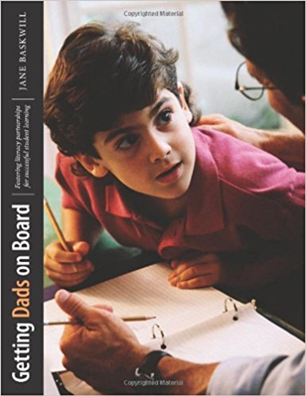 mon 17 Getting Dads on Board: Fostering Literacy Partnerships for Successful Student Learning - Image 1