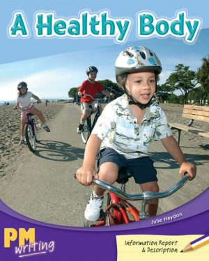 PM Writing Purple/Gold A Healthy Body Lvl 19-21: A Healthy Body (6-pack)