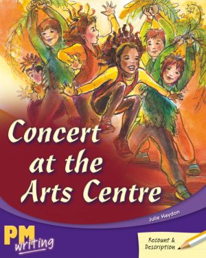PM Writing Gold/Silver Concert at the Arts Centre Lvl 21-24: Concert at the Arts Centre (6-pack)