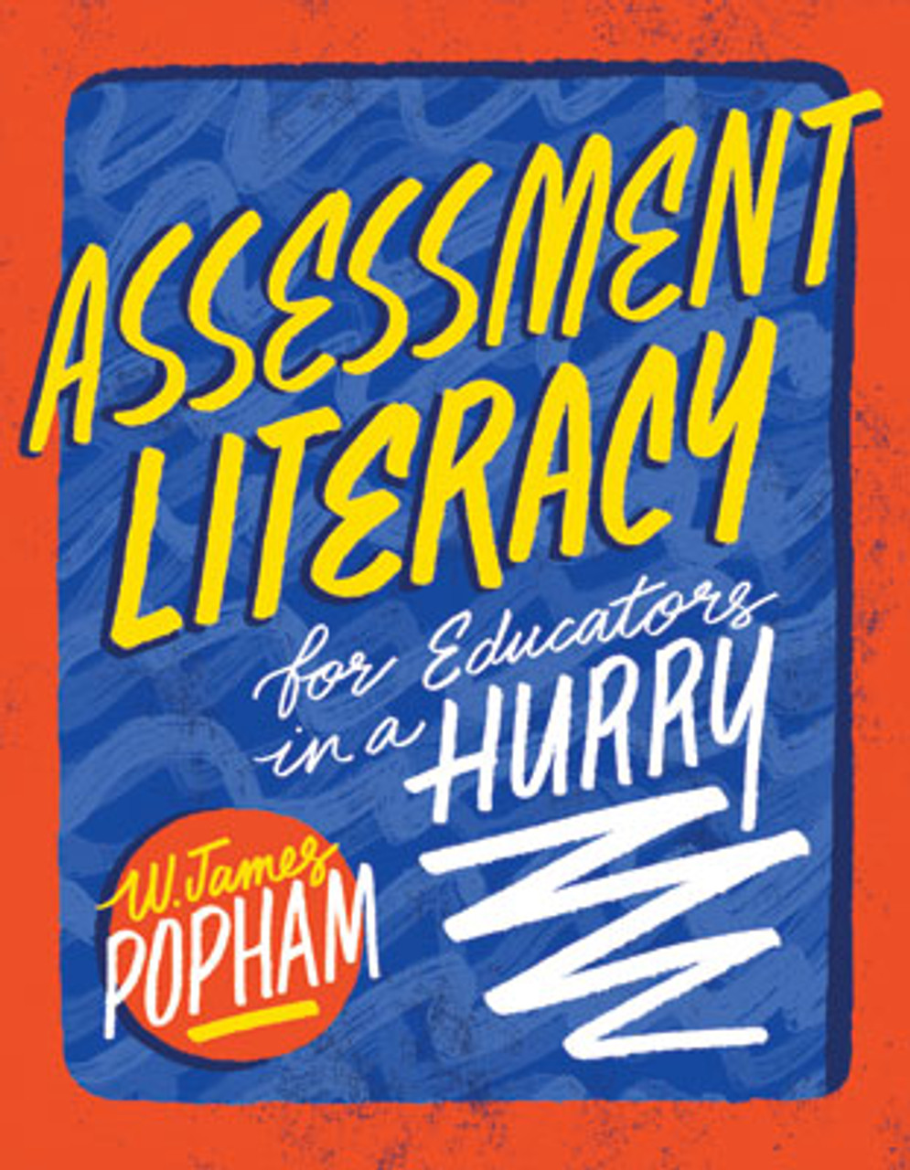 thu6 Assessment Literacy for Educators in a Hurry - Image 1