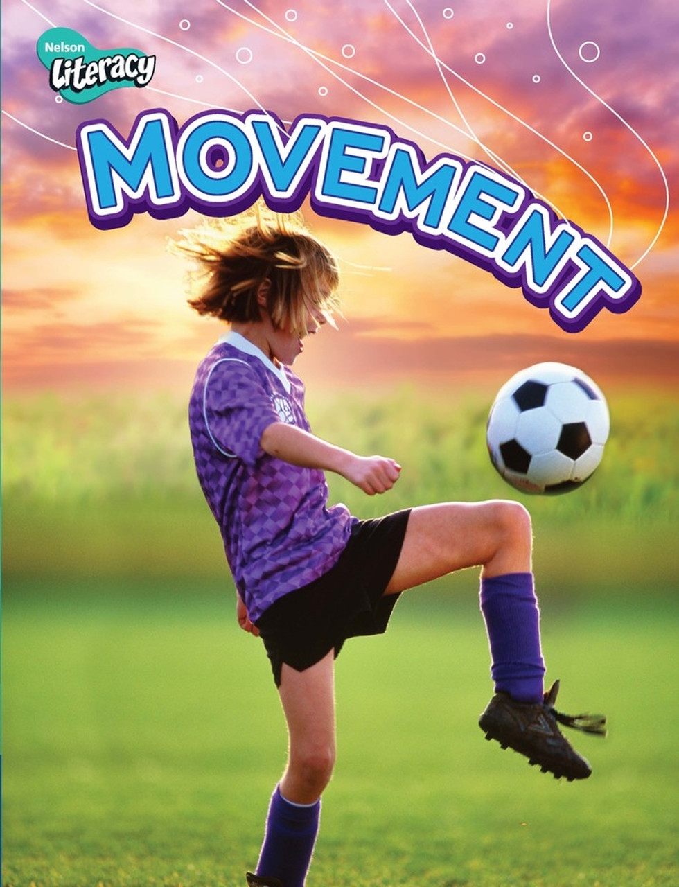 tus17 Nelson Literacy 2 | Movement Student Book: Student Book - Movement (10 Pack) - 9780176116163 - Image 1