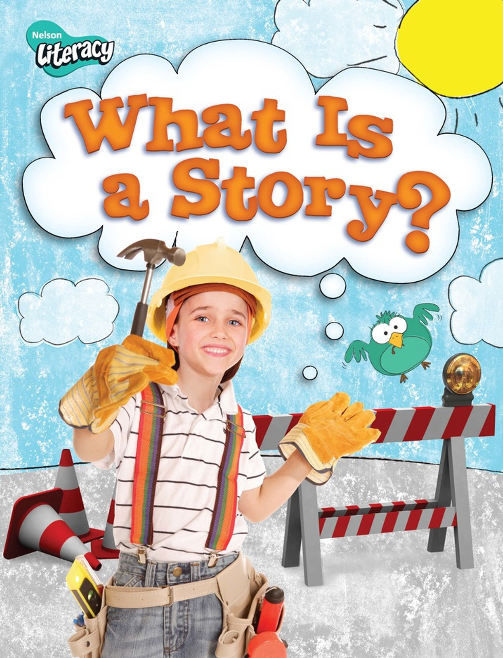 tus18 Nelson Literacy 2 | What Is A Story Student Book: Student Book - What Is A Story? (20 Pack) - 9780176116187 - Image 1
