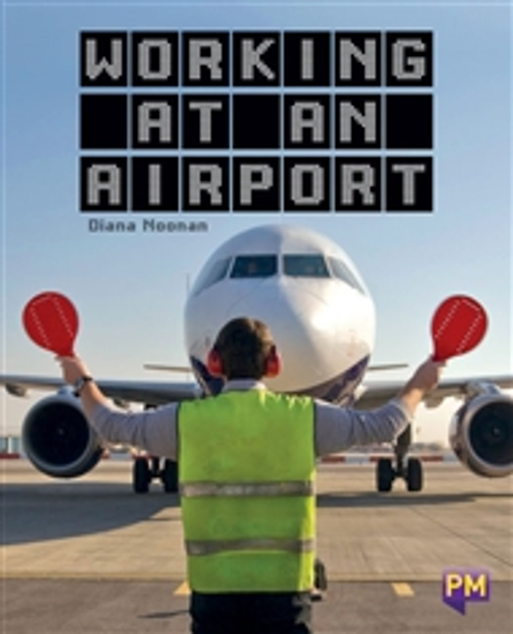 we2 New! Pm Library Sapphire Working At An Airport - Level 29 (T) Single Copy - Image 1