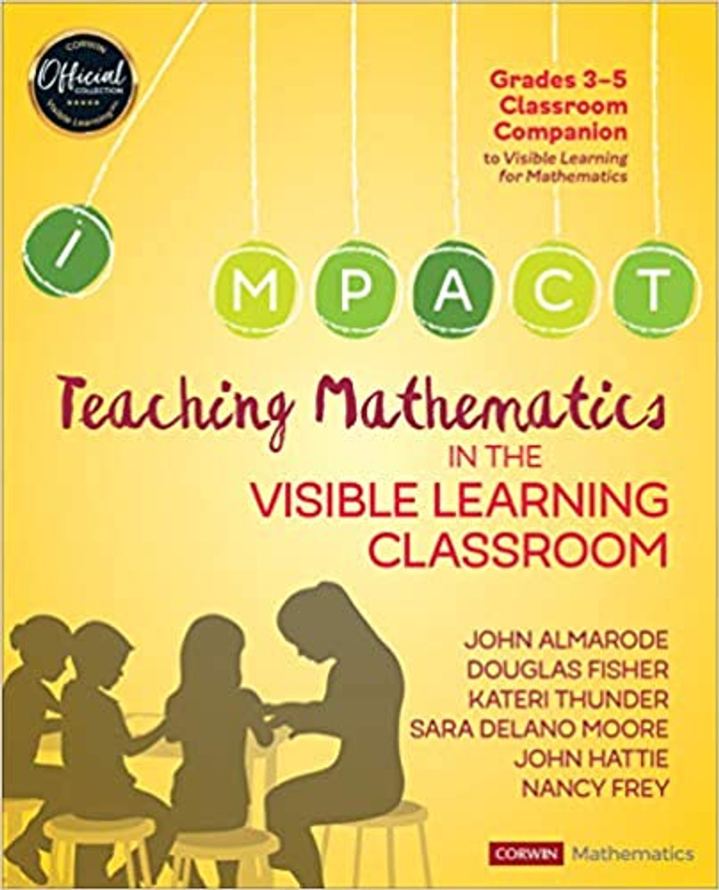 yelow Teaching Mathematics in the Visible Learning Classroom, Grades 3-5 - 9781544333243 - Image 1