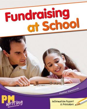 PM Writing Gold/Silver Fundraising at School Lvl 21-27: Fundraising at School (6-pack)