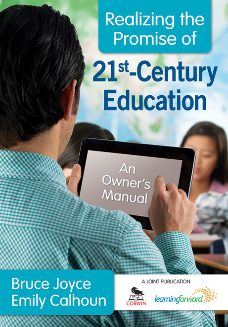 we23 Realizing the Promise of 21st-Century Education - 9781412988247 - Image 1